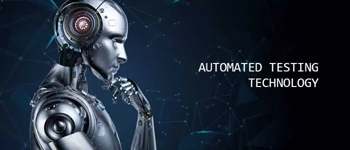Automated Testing Technology
