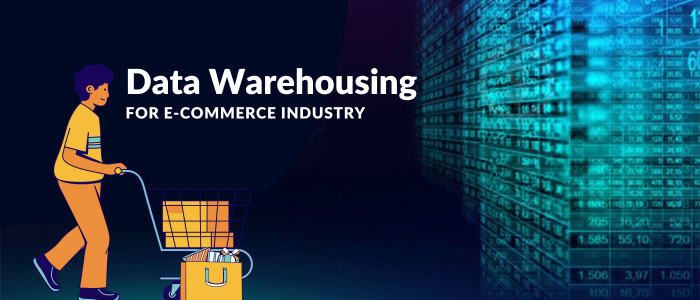 Data Warehousing For The E-Commerce