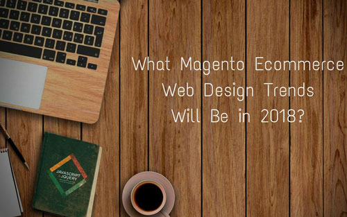 Magento Ecommerce Web Design